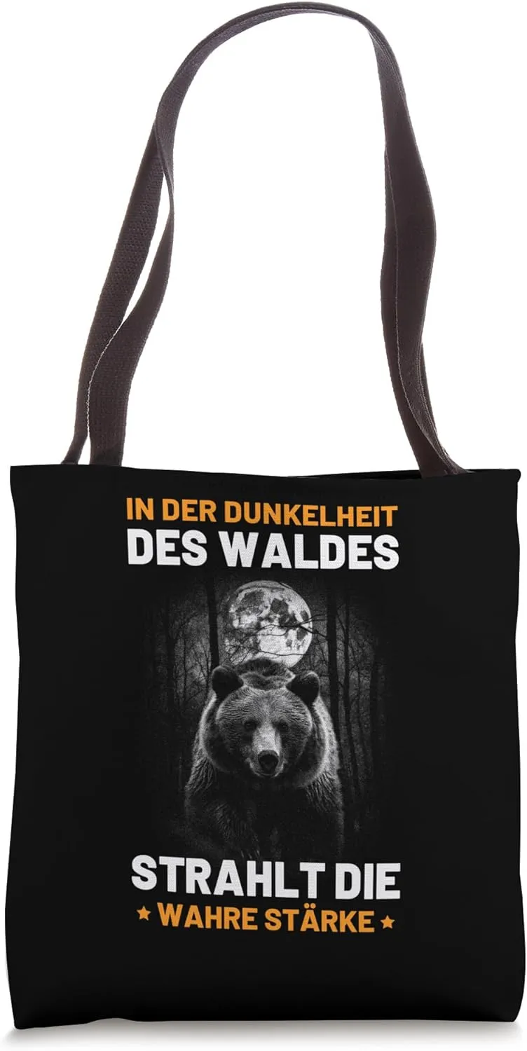 Dunkelheit Des Waldes Strahlt Die Wahre Stärke Grizzly Bear Tote Bag